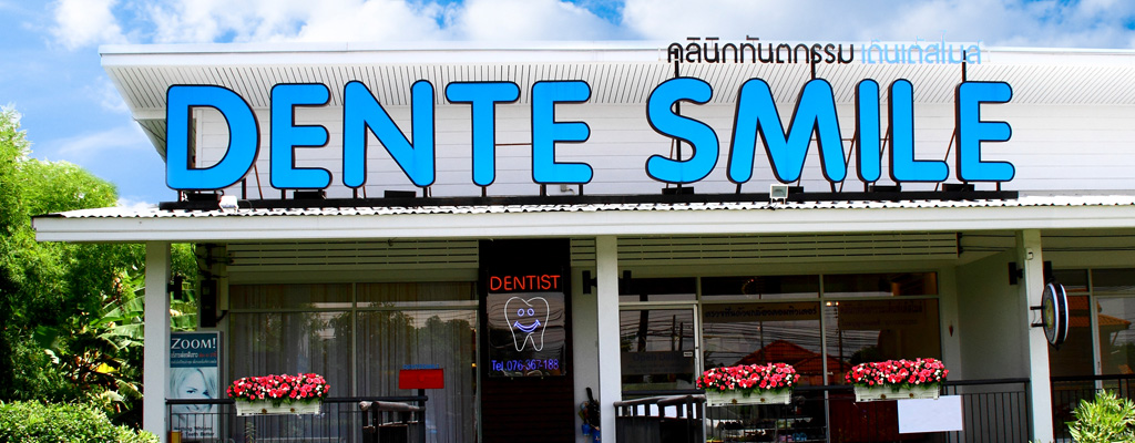 Dente Smile Clinic in Phuket of Thailand
